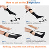 Steps on how to use the ProStretch NightSock