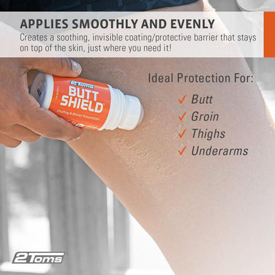 2Toms ButtShield applies smoothly and evenly, creating a soothing, invisible coating/protective barrier that stays on top of the skin, apply on butt groin thighs and underarms or wherever chafing occurs