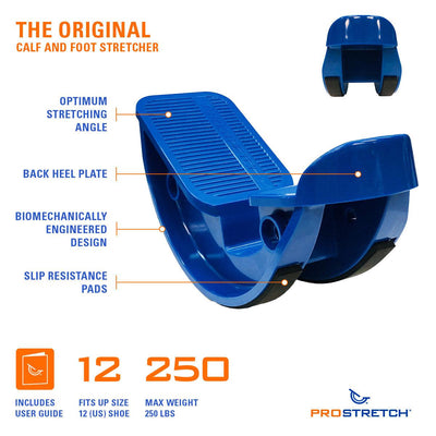 ProStretch The Original Calf Stretcher features include an optimum stretching angle, back heel plate, biomechanically engineered design and slip resistance pads. Only fits up to size 12 US shoe and max weight of 250 lb. Includes User Guide.